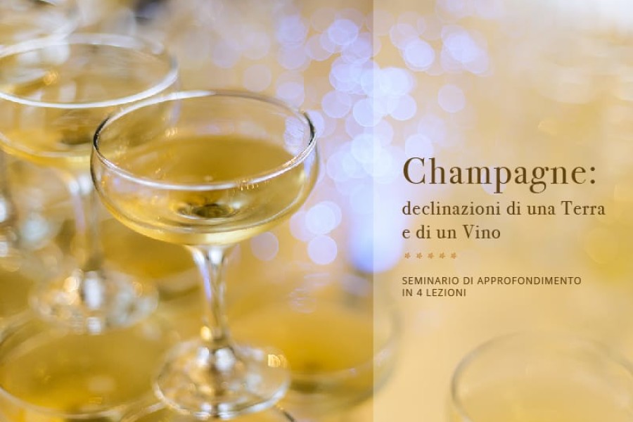 A scuola con il Sommelier: CHAMPAGNE declinazioni di una Terra e di un Vino