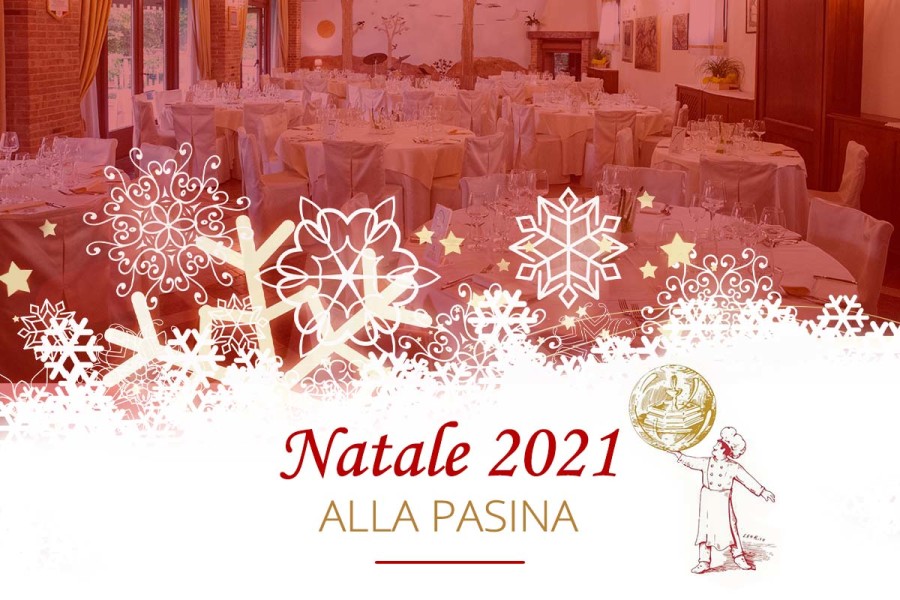 Natale 2021? Ti aspettiamo alla Pasina!