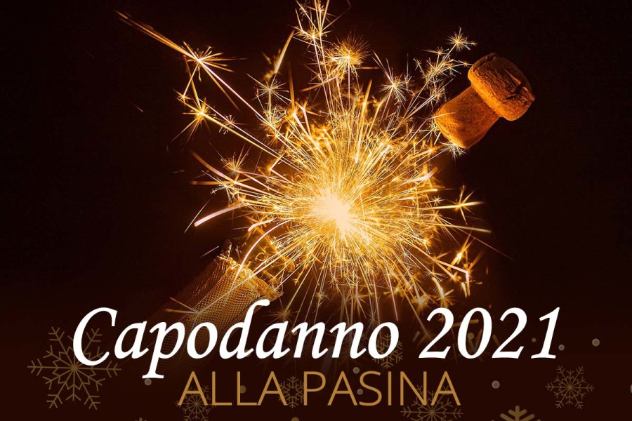 Capodanno 2021 alla Pasina