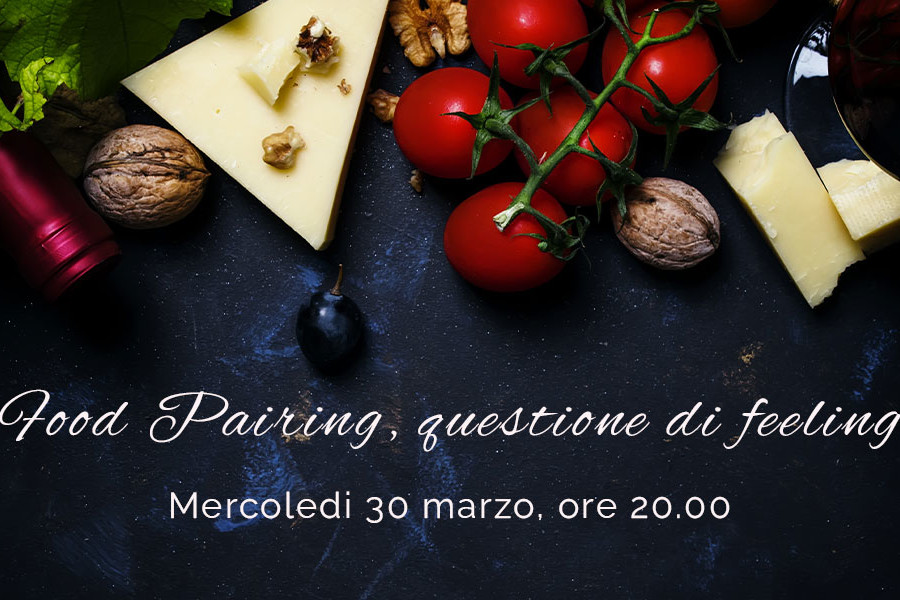 Impariamo l’arte del Food Pairing