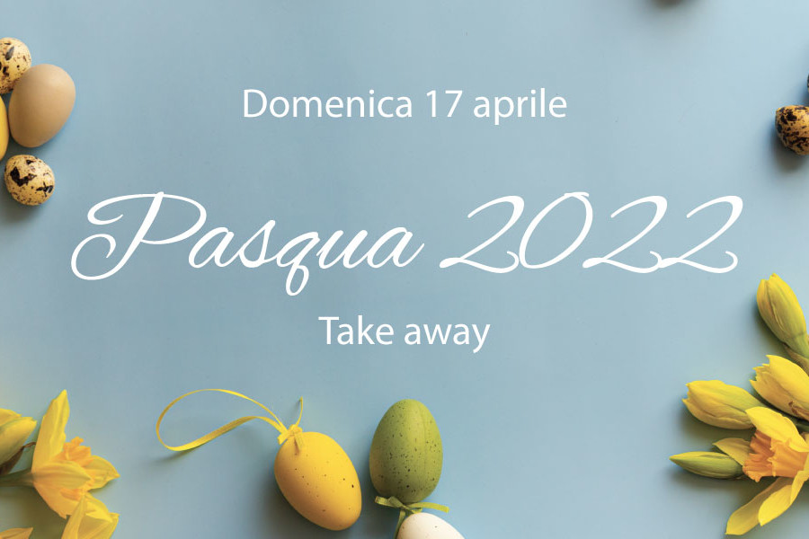 Menù da asporto Pasqua 2022