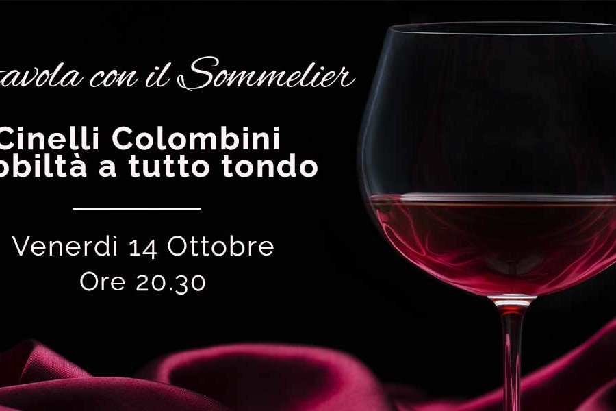 A tavola con il Sommelier: Cinelli Colombini, Nobiltà a tutto tondo