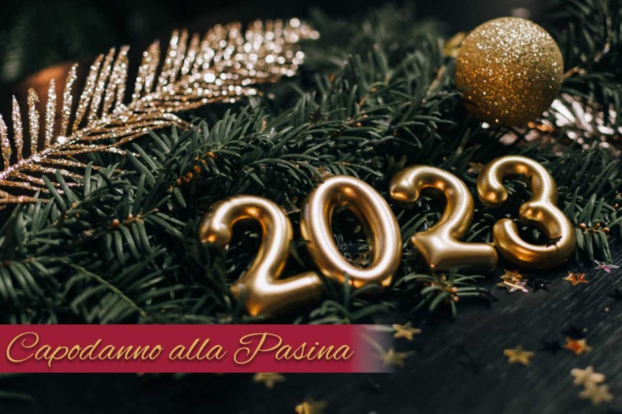 Capodanno 2023 alla Pasina