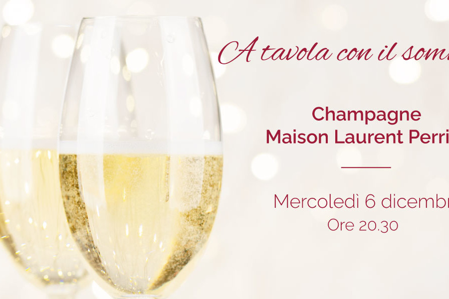 A tavola con il sommelier: Maison Laurent Perrier