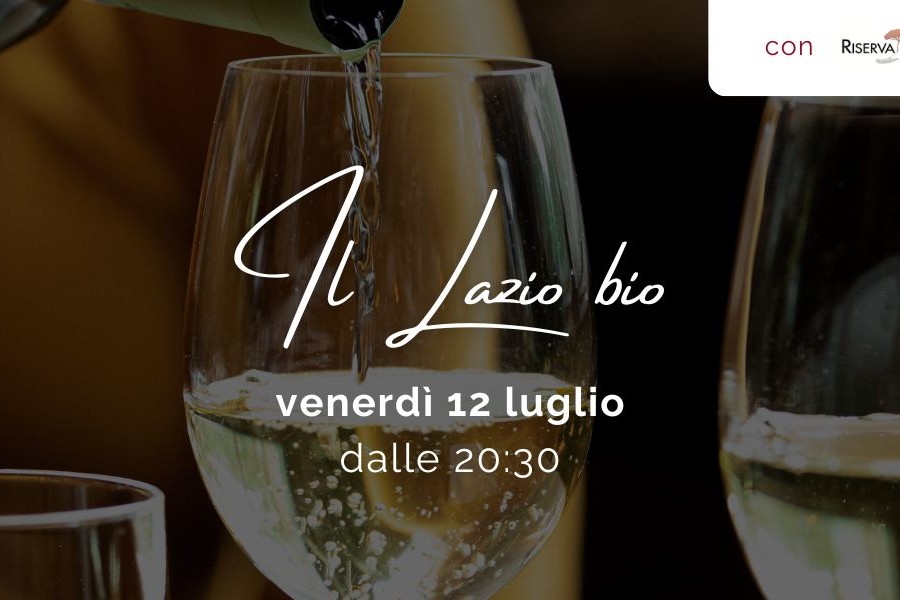 A tavola con il sommelier: Riserva della cascina Il Lazio Bio