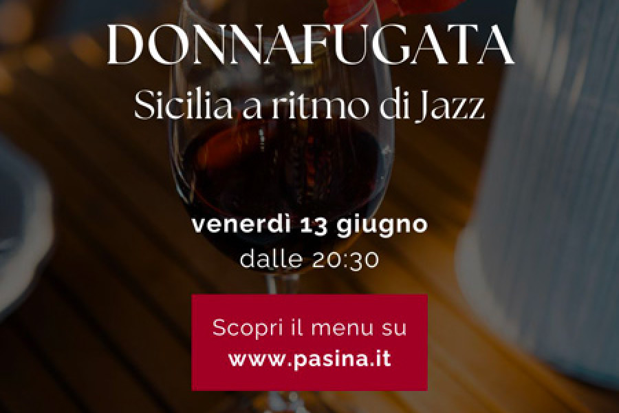 DONNAFUGATA: Sicilia a ritmo di Jazz