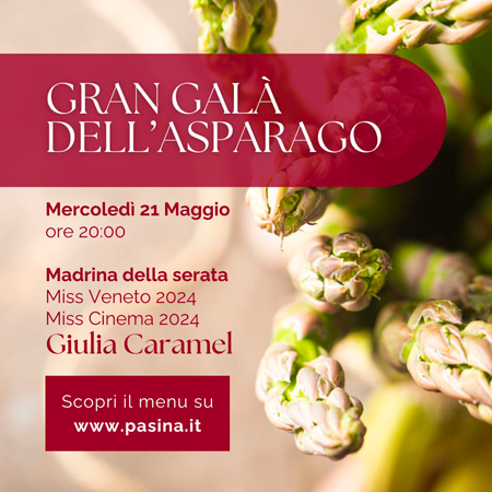 Gran Galà dell’ Asparago 2025