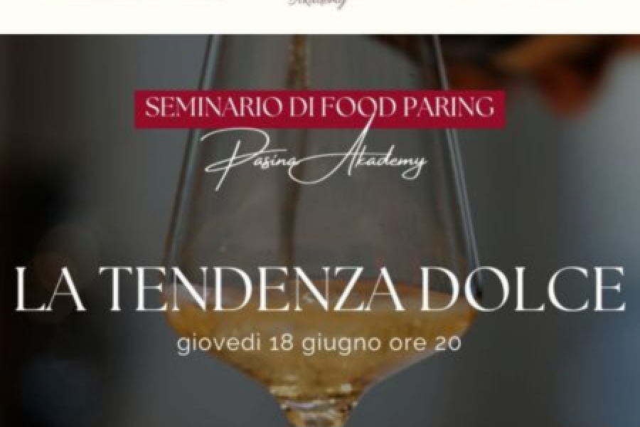 FOOD PAIRING NON SOLO FEELING La Tendenza Dolce